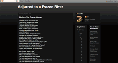 Desktop Screenshot of adjurnedtoafrozenriver.blogspot.com