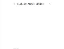 Tablet Screenshot of marlormusicstudio.blogspot.com