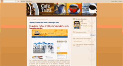 Desktop Screenshot of cafetaipa.blogspot.com
