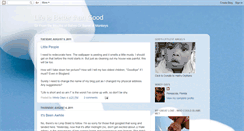 Desktop Screenshot of lifeisbetterthangood.blogspot.com