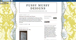 Desktop Screenshot of fussymussydesigns.blogspot.com