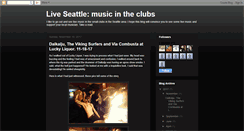 Desktop Screenshot of liveseattlemusicintheclubs.blogspot.com