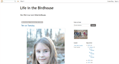 Desktop Screenshot of lifeinthebirdhouse.blogspot.com