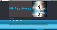 Desktop Screenshot of kikazzfitnezz.blogspot.com