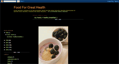 Desktop Screenshot of foodforgreathealth.blogspot.com