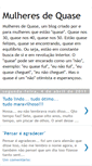Mobile Screenshot of mulheresdequase.blogspot.com