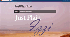 Desktop Screenshot of justplainizzi.blogspot.com