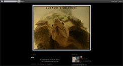 Desktop Screenshot of cuckoo4solitude.blogspot.com
