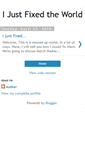 Mobile Screenshot of ijustfixedtheworld.blogspot.com