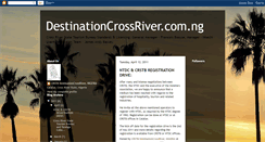Desktop Screenshot of destinationcrossrivercomng.blogspot.com
