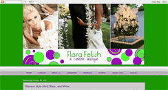 Desktop Screenshot of florafetishweddings.blogspot.com