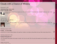 Tablet Screenshot of cloudywithachanceofwhiskey.blogspot.com