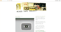 Desktop Screenshot of mixedtapeproject.blogspot.com