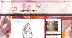 Desktop Screenshot of gyermekkucko.blogspot.com