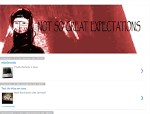Tablet Screenshot of notsogreatexpectations.blogspot.com