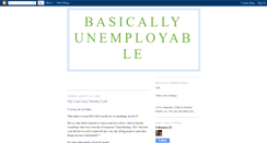 Desktop Screenshot of basicallyunemployable.blogspot.com