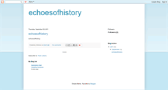 Desktop Screenshot of echoesofhistory.blogspot.com