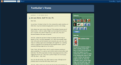 Desktop Screenshot of footballersknees.blogspot.com