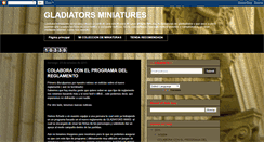 Desktop Screenshot of gladiatorsminiatures.blogspot.com