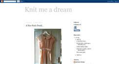 Desktop Screenshot of knitmeadream.blogspot.com