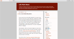 Desktop Screenshot of lifeworknews.blogspot.com