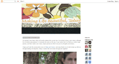 Desktop Screenshot of makinglifebeautifultoday.blogspot.com