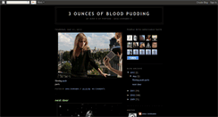 Desktop Screenshot of 3ouncesofbloodpudding.blogspot.com