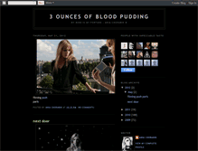 Tablet Screenshot of 3ouncesofbloodpudding.blogspot.com