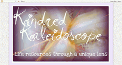 Desktop Screenshot of kindred-kaleidoscope.blogspot.com