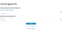Tablet Screenshot of fuieuquefiz.blogspot.com