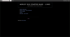 Desktop Screenshot of morleybigstarterband-links.blogspot.com