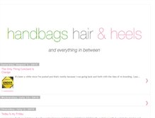 Tablet Screenshot of handbagshairandheels.blogspot.com