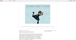 Desktop Screenshot of dilemmaknowsfashion.blogspot.com