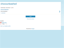 Tablet Screenshot of chocounleashed.blogspot.com