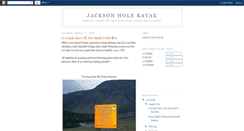 Desktop Screenshot of jacksonholekayak.blogspot.com