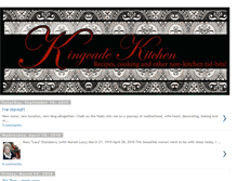 Tablet Screenshot of kingcadekitchen.blogspot.com