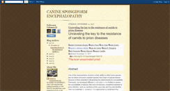 Desktop Screenshot of caninespongiformencephalopathy.blogspot.com