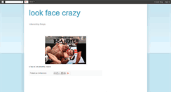 Desktop Screenshot of lookfacecrazy.blogspot.com