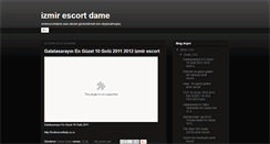 Desktop Screenshot of izmirescortdame.blogspot.com