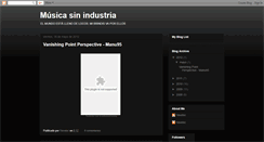 Desktop Screenshot of musicasinindustria.blogspot.com