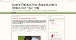 Desktop Screenshot of exerciseforkneepain.blogspot.com