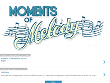 Tablet Screenshot of momentsofmelody.blogspot.com