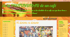Desktop Screenshot of enlaprofundidaddeuncafee.blogspot.com