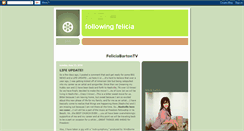 Desktop Screenshot of followingfelicia.blogspot.com