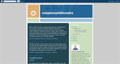 Desktop Screenshot of onepennymillionaire.blogspot.com