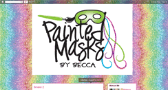 Desktop Screenshot of paintedmasksbybecca.blogspot.com