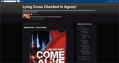 Desktop Screenshot of lyingcrosscheckedinagony.blogspot.com