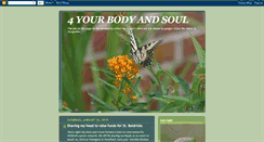 Desktop Screenshot of 4yourbodyandsoul.blogspot.com