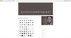 Desktop Screenshot of dustontodd.blogspot.com
