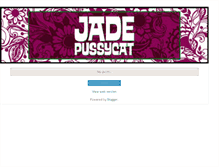 Tablet Screenshot of jadepussycatarchive.blogspot.com